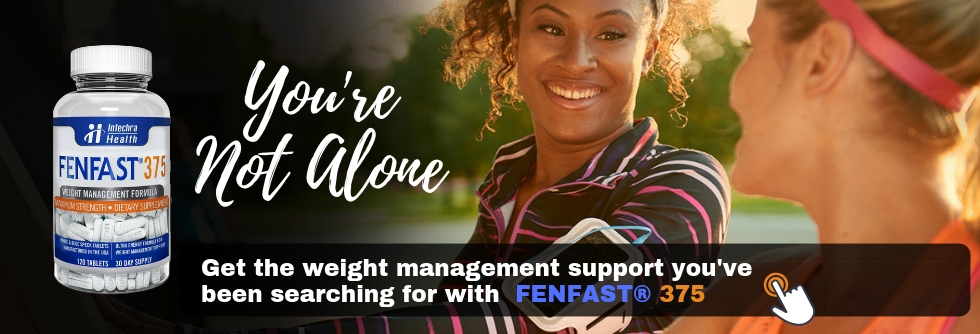 You're not alone. FENFAST 375 best diet pills for weight management support. Product bottle with 2 women exercising.